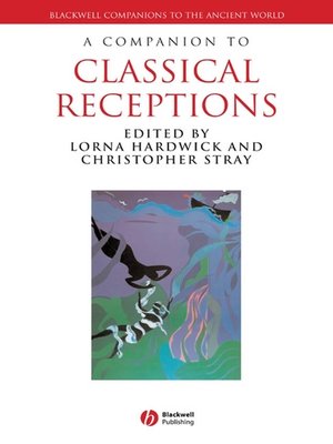 cover image of A Companion to Classical Receptions